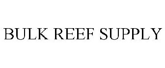 BULK REEF SUPPLY