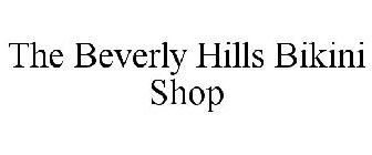 THE BEVERLY HILLS BIKINI SHOP