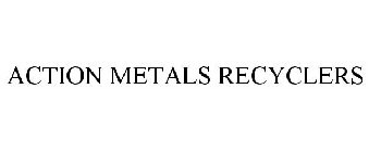 ACTION METALS RECYCLERS