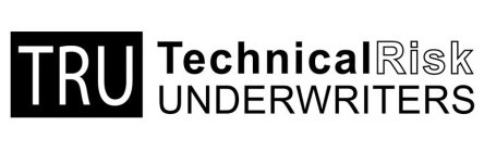 TRU TECHNICAL RISK UNDERWRITERS