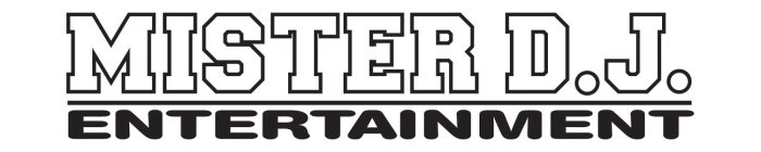 MISTER D.J. ENTERTAINMENT