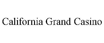 CALIFORNIA GRAND CASINO