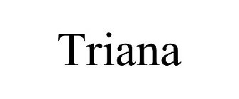 TRIANA