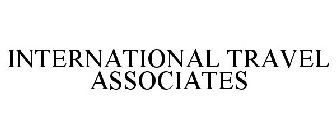 INTERNATIONAL TRAVEL ASSOCIATES