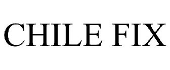 CHILE FIX