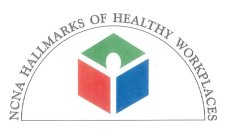 NCNA HALLMARKS OF HEALTHY WORKPLACES