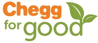 CHEGG FOR GOOD