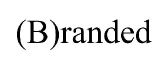 (B)RANDED
