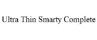 ULTRA THIN SMARTY COMPLETE