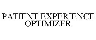 PATIENT EXPERIENCE OPTIMIZER