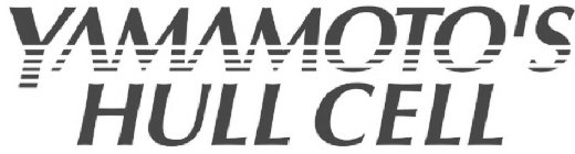 YAMAMOTO'S HULL CELL