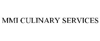 MMI CULINARY SERVICES