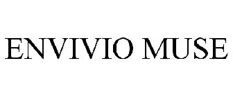 ENVIVIO MUSE