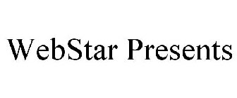 WEBSTAR PRESENTS