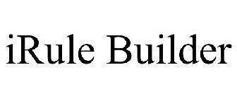 IRULE BUILDER