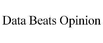 DATA BEATS OPINION