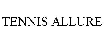 TENNIS ALLURE