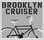 BROOKLYN CRUISER