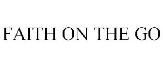 FAITH ON THE GO