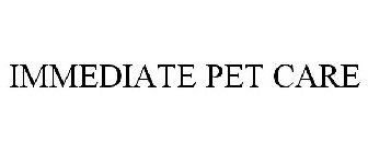 IMMEDIATE PET CARE