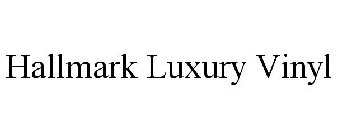 HALLMARK LUXURY VINYL