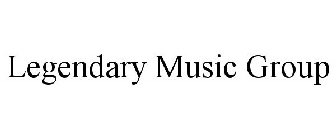 LEGENDARY MUSIC GROUP