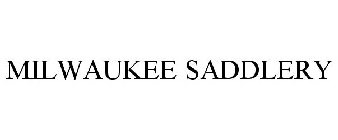 MILWAUKEE SADDLERY