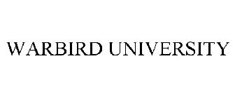 WARBIRD UNIVERSITY