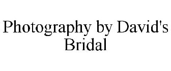 PHOTOGRAPHY BY DAVID'S BRIDAL