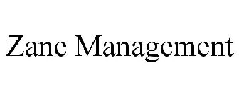 ZANE MANAGEMENT