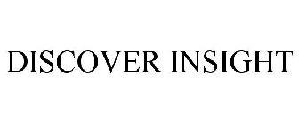 DISCOVER INSIGHT