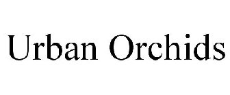 URBAN ORCHIDS