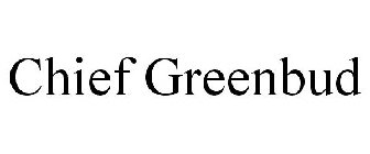 CHIEF GREENBUD