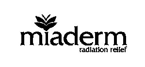 MIADERM RADIATION RELIEF