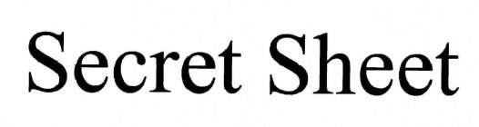 SECRET SHEET