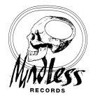 MINDLESS RECORDS