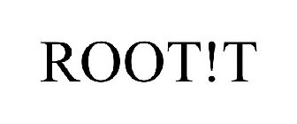 ROOT!T