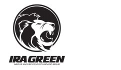 IRA GREEN ABOVE AND BEYOND STANDARD ISSUE