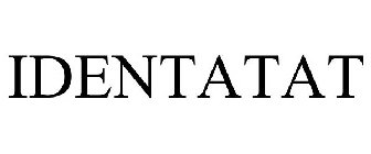 IDENTATAT