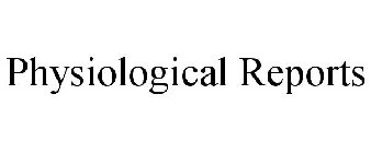 PHYSIOLOGICAL REPORTS