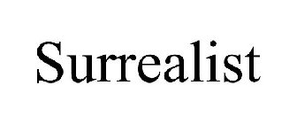 SURREALIST