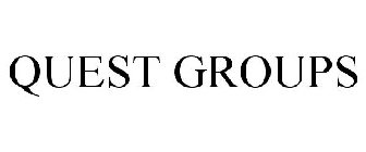 QUEST GROUPS