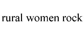 RURAL WOMEN ROCK