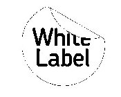 WHITE LABEL