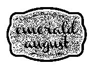 QUALITY GOODS EMERALD AUGUST EST 2011