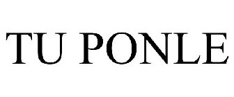 TU PONLE