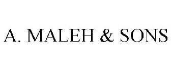 A. MALEH & SONS