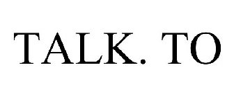 TALK.TO