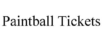 PAINTBALL TICKETS