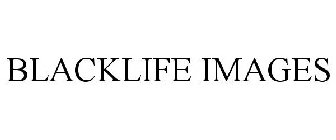 BLACKLIFE IMAGES